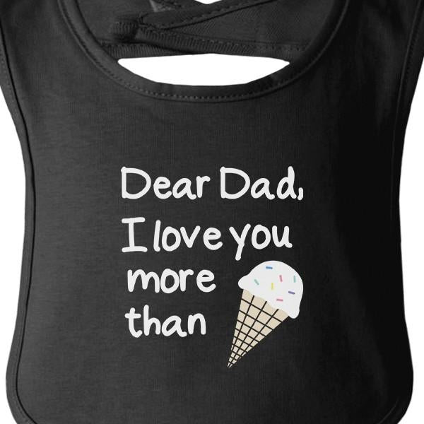 Dear Dad Ice Cream Baby Bib